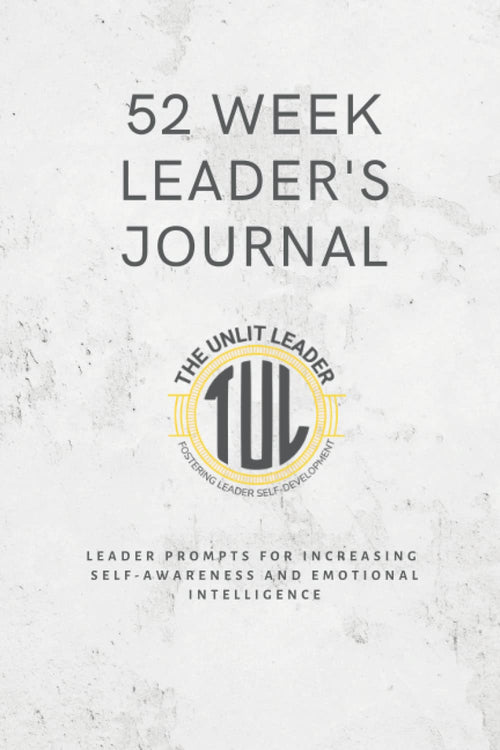 52 Week Leader Journal - Lined Notebook with Prompts: Lined Leadership Journal with 52 Weeks of Leader Prompts